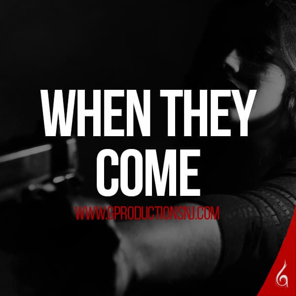 When They Come